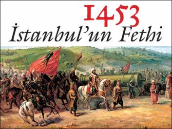 29 Mayıs İstanbulun Fethi